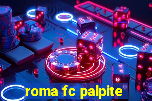 roma fc palpite